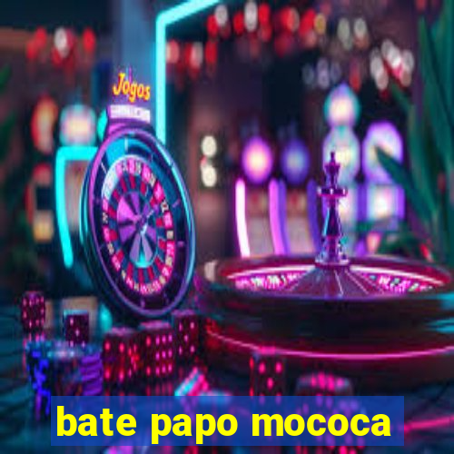 bate papo mococa